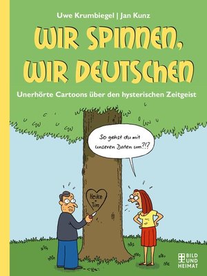 cover image of Wir spinnen, wir Deutschen